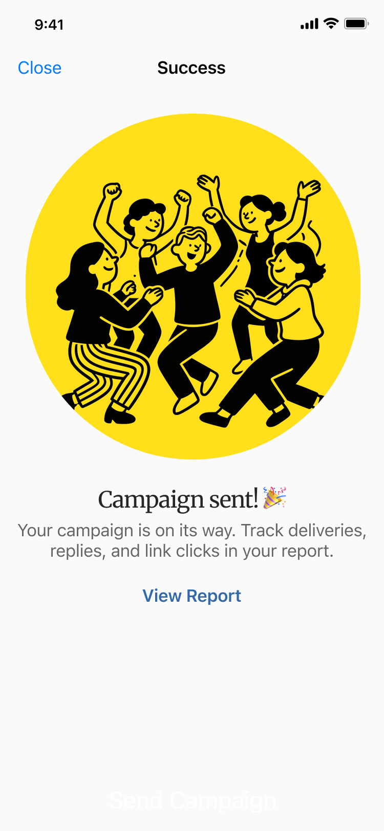 Confirmation that the campaign was sent