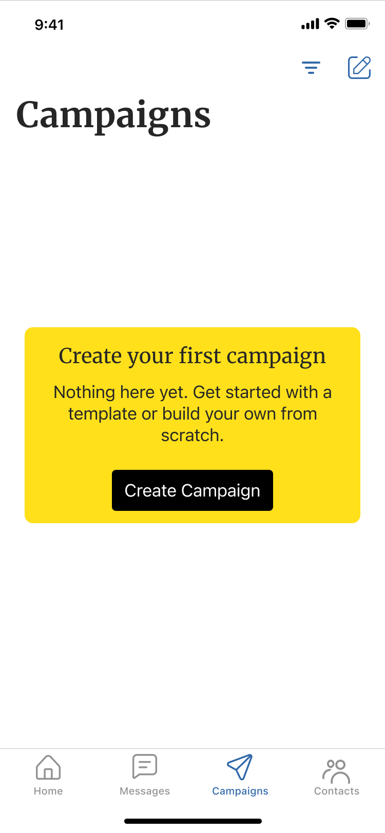 The Campaigns empty state prompting a first campaign