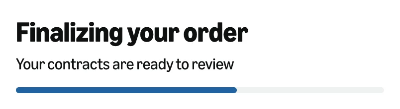 Order status header: Finalizing your order, your contracts are ready to review, with a progress bar